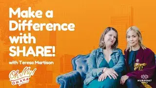 How to Give Back in Omaha: Teresa Mardesen on Share Omaha | Oh My! Omaha Podcast