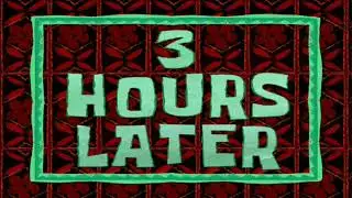 3 hours later
