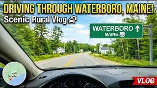 Driving Through Waterboro, Maine