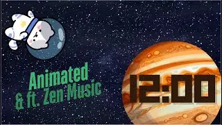 12 Minute Countdown: Space Theme - Zen Peaceful Music