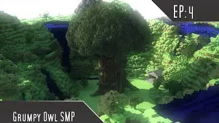 Minecraft Grumpy Owl SMP Ep 4 - Attack of the B Team edition