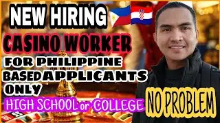 CASINO WORKER KAILANGAN DITO SA CROATIA EUROPE || For Philippine based Applicants only