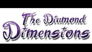 The Diamond Dimensions Part 4!   BATTLECASTLE