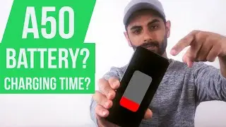 Battery Charging Test | Samsung Galaxy A50