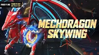 Mechdragon Skywing || Arrival Animation || Garena Free Fire