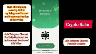 📌 Byte Blockchain Minning App 📌, New Big Airdrop, 1 Byte=?, 📌How to Create Account and Install App 📌