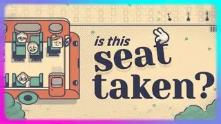 Is This Seat Taken? 💺 Demo 🎮 No Commentary | 23/02/2025
