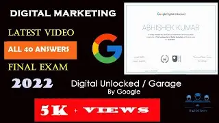 Google Digital Marketing Certification final Exam Answers | updated