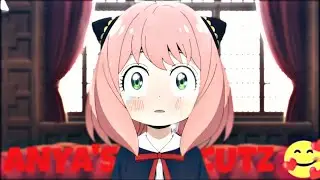 SPY&times;FAMILY&times;LOVE STORY | Anya's sweet cutz | best moments | [AMV] | must watch | sorry for the delay