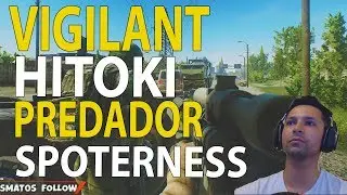 VIGILANT- HITOKI-PREDADOR-SPORTNESS - ESCAPE FROM TARKOV