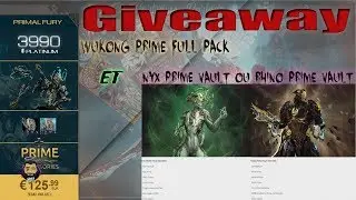 #Warframe : Giveaway - Gagner wukong Prime ( Full) + Prime Vault ( Nyx ou Rhino )