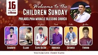 PMBC || Children's Sunday Service || 16th Nov || Ps. Finny Abraham