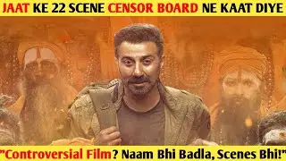 &lsquo;Jaat&rsquo; Ban Gayi &lsquo;Jattu&rsquo; | Censor Board Ne 22 Scenes Me Chalayi Kainchi!