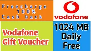 Vodafone Free Data, Freecharge 100% Cash back ! Vodafone free gift voucher.