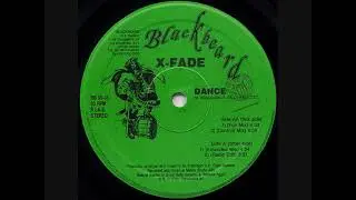 X-Fade &ndash; Dance (1995) (Extended Mix)