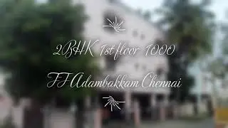 C253 2BHK  1st floor  1000 SF Adambakkam Chennai --  --   360 Property Management&reg;