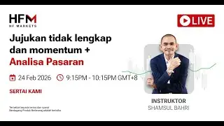🚀Jujukan tidak lengkap dan momentum + analisa pasaran