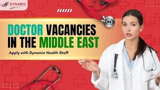 Doctors Jobs in Middle East 2026 | Tax Free Salary | Saudi Arabia, UAE, Qatar Healthcare Careers