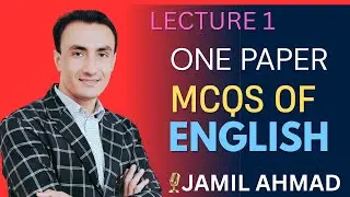 One Paper Preparation | Lecture 1 | Complete English One Paper Strategy | English with Jamil