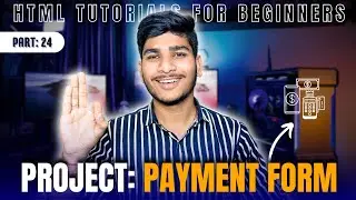 Project 03: Payment Gateway Form | HTML for Beginners | #webdevelopment #html