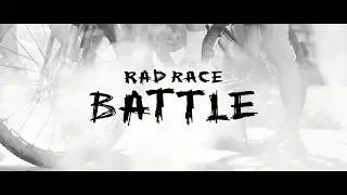 RAD RACE BATTLE Event Teaser 2017