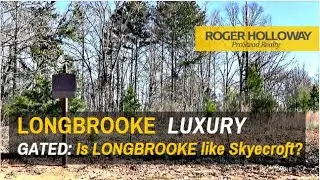 How is Longbrooke in Indian Land SC Like Skyecroft in Waxhaw NC?