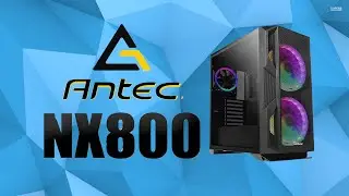 Стоит ли покупать ANTEC NX800? | Честный обзор | Бюджетная сборка