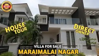 Touring Villa Project in Maraimalai Nagar | 3BHK😍 & 4BHK Villa with Swimming Pool🔥| Direct Owner