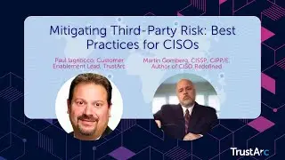 Mitigating Third Party Risk: Best Practices for CISOs