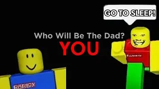 weird strict dad but YOUR THE DAD | Roblox