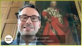 Regio-Chat mit David Langner (Oberb&uuml;rgermeister Stadt Koblenz)
