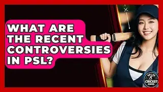 What Are The Recent Controversies In PSL? - Go-To Cricket Guide