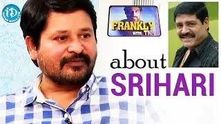 Srihari Was My Close Friend In Film Industry - Director N Shankar || Frankly With TNR