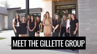 Meet the Gillette Group
