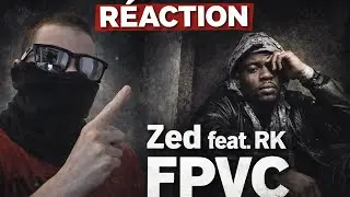 R&Eacute;ACTION Zed feat rk FPVC