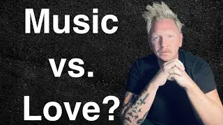 Should You Choose Music Over Your Relationship?