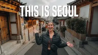 First Impressions of Seoul, South Korea | Hongdae, Bukchon Hanok Village, Myeongdong Market