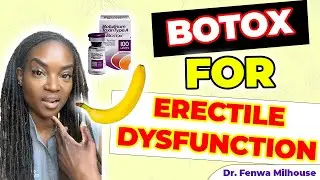 BOTOX FOR ERECTILE DYSFUNCTION&nbsp; | Dr. Milhouse