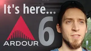 Ardour 6 is finally here!