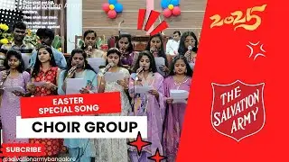 Easter Special Song By Choir Group | BTMC BANGALORE CORPS 20/04/2025