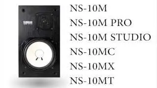 NS10 monitor variants: Yamaha NS-10M speakers different models explained STUDIO, PRO, MX, MC, MT