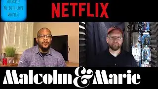 Malcolm & Marie Review