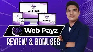 WebPayz Review: With My Exclusive $700 WebPayz Review Bonus