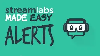 How to Customize the Alert Box in STREAMLABS OBS in 2020