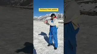 Rohtang Pass Latest Update November 2025 #rohtangpassmanali #rohtangpass #manali #snow #snowfall