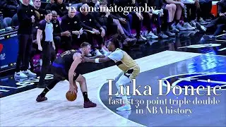 Fastest 30 Point Triple Double in NBA history, Luka Doncic