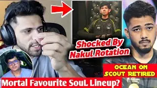 Ocean Sharma Shocked by Nakul Igling - Rotation🥵 Mortal On SouL Favourite Lineup?🥰