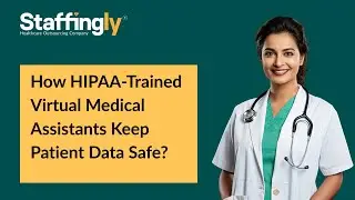 How HIPAA-Trained Virtual Medical Assistants Keep Patient Data Safe?