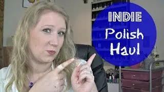 Indie Nail Polish Haul ~ Pipe Dream Polish, Candy Lacquer, KBShimmer