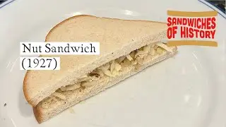 Nut Sandwich (1927) on Sandwiches of History⁣